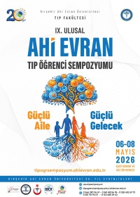 IX. Ulusal Ahi Evran Tıp Öğrenci Sempozyumu